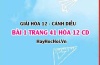 Giải bài 1 trang 41 Hóa 12 Cánh Diều SGK